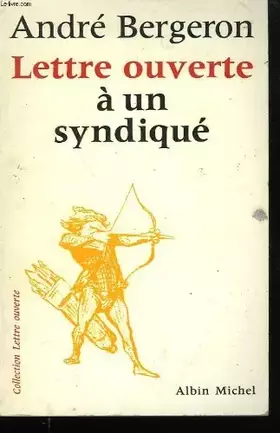 Couverture du produit · Lettre ouverte à un syndiqué