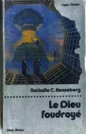 Couverture du produit · Le Dieu foudroyé