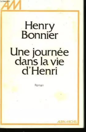 Couverture du produit · Une journée dans la vie d'Henri