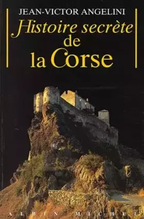 Couverture du produit · Histoire secrète de la Corse