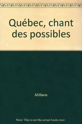 Couverture du produit · Québec. Chant des possibles
