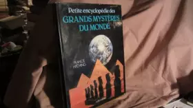 Couverture du produit · Petite encyclopédie des grands mystères