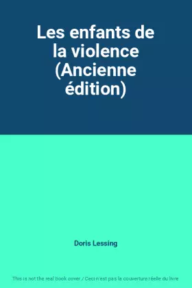 Couverture du produit · Les enfants de la violence (Ancienne édition)