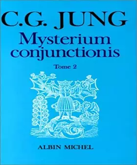 Couverture du produit · Mysterium conjunctionis, tome 2