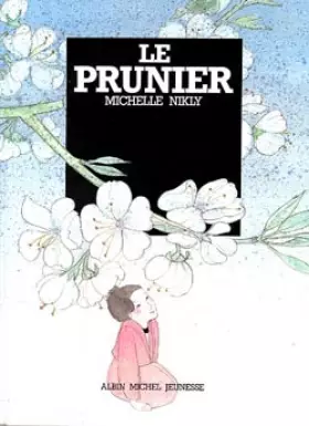 Couverture du produit · Le Prunier (Albums Illustres)