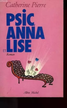 Couverture du produit · Psic, Anna et Lise