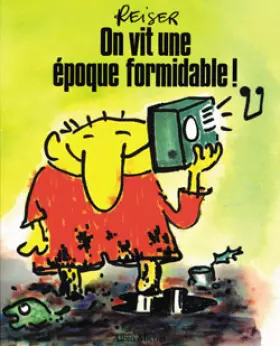 Couverture du produit · On vit une époque formidable