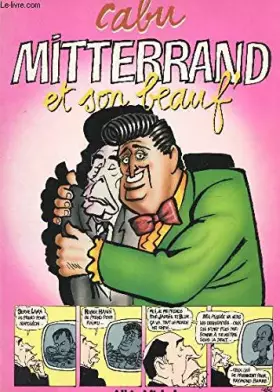 Couverture du produit · Mitterrand et son beauf