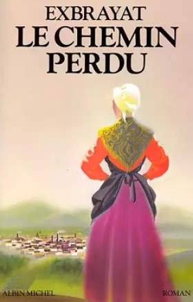 Couverture du produit · Le Chemin perdu