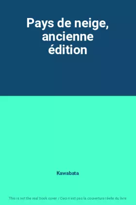 Couverture du produit · Pays de neige, ancienne édition