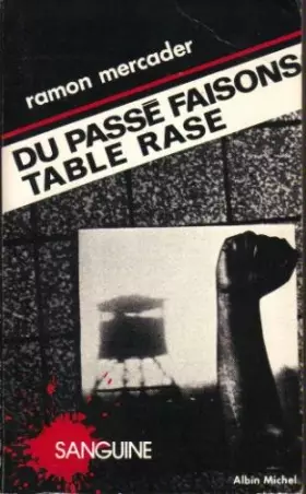 Couverture du produit · Du passé faisons table rase