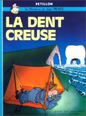 Couverture du produit · La Dent creuse