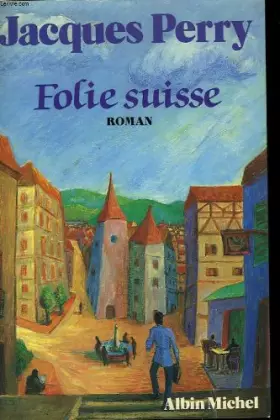 Couverture du produit · Folie suisse