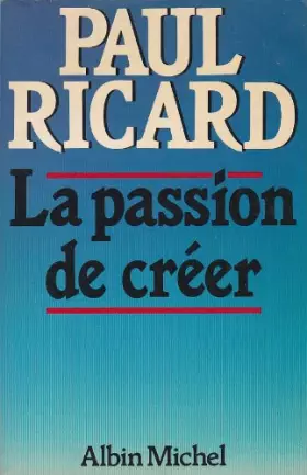 Couverture du produit · La passion de créer