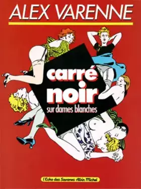 Couverture du produit · Carré noir sur dames blanches