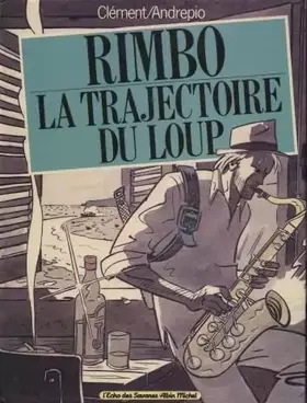 Couverture du produit · La Trajectoire du loup