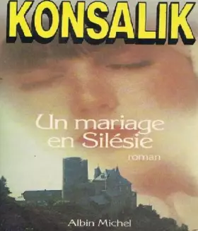 Couverture du produit · Un Mariage en Silésie