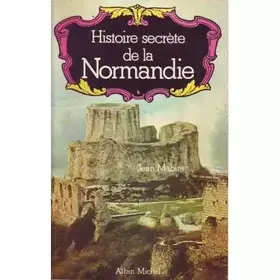 Couverture du produit · Histoire secrète de la Normandie