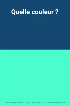 Couverture du produit · Quelle couleur ?