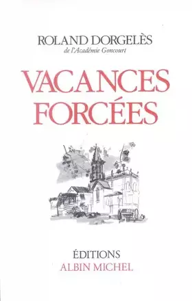Couverture du produit · Vacances forcées