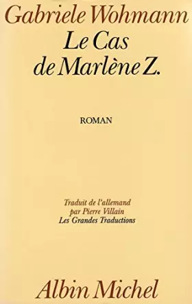 Couverture du produit · Le Cas de Marlène Z.