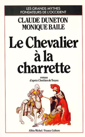 Couverture du produit · Lancelot ou Le Chevalier de la charrette