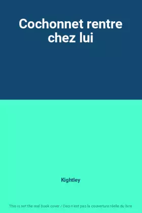 Couverture du produit · Cochonnet rentre chez lui