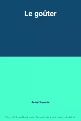 Couverture du produit · Le goûter