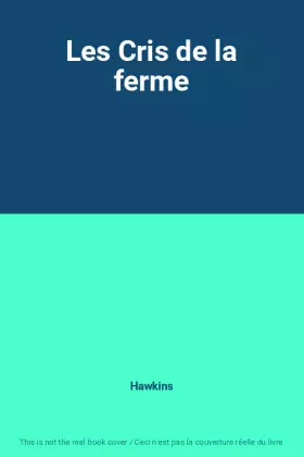 Couverture du produit · Les Cris de la ferme