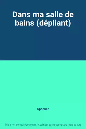 Couverture du produit · Dans ma salle de bains (dépliant)