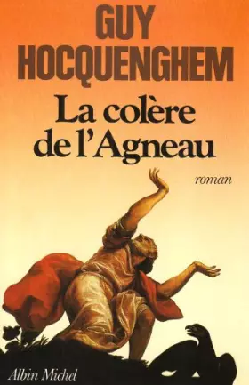 Couverture du produit · La Colère de l'Agneau