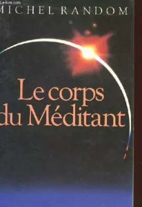 Couverture du produit · Le Corps du méditant