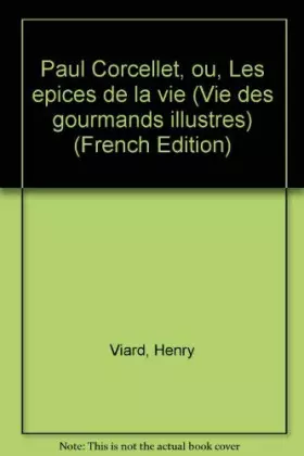 Couverture du produit · Paul corcellet les epices de la vie