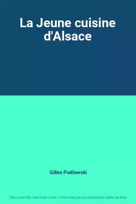 Couverture du produit · La Jeune cuisine d'Alsace