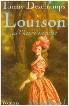 Couverture du produit · Louison ou l'Heure exquise