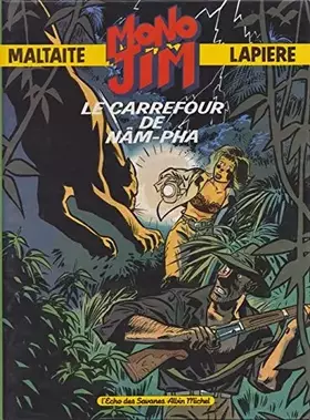 Couverture du produit · Mono Jim, Le Carrefour De Nâm-Pha