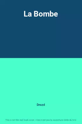 Couverture du produit · La Bombe