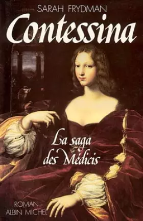 Couverture du produit · La saga des Médicis : Contessina