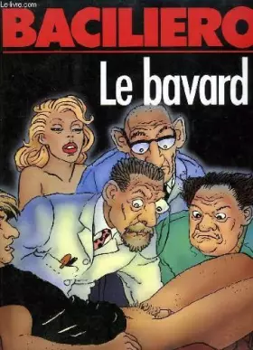 Couverture du produit · Le Bavard