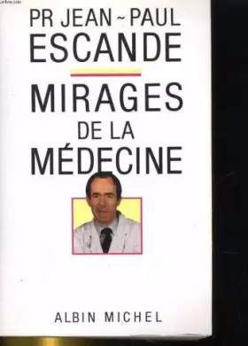 Couverture du produit · Mirages de la médecine