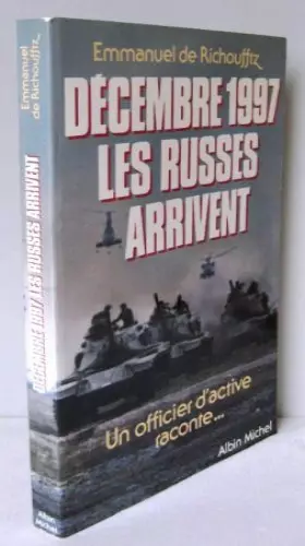 Couverture du produit · Décembre 1997, les Russes arrivent--