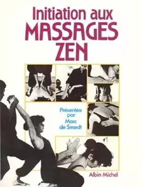 Couverture du produit · Initiation aux Massages Zen