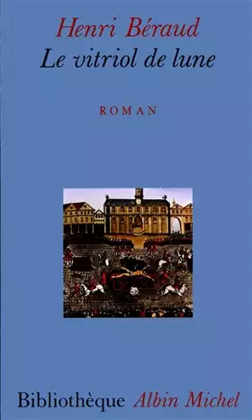 Couverture du produit · Le Vitriol de lune