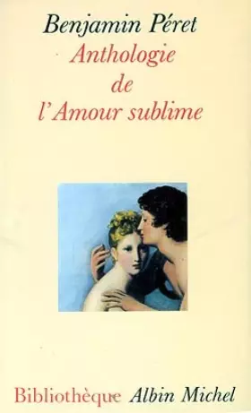 Couverture du produit · Anthologie de l'amour sublime