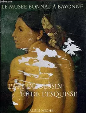 Couverture du produit · Le Musée Bonnat à Bayonne