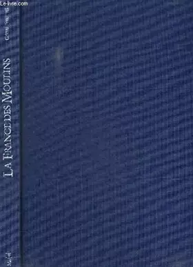 Couverture du produit · La France des moulins