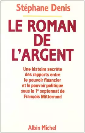 Couverture du produit · Le Roman de l'argent