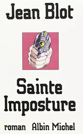 Couverture du produit · Sainte-Imposture