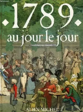 Couverture du produit · 1789 au jour le jour