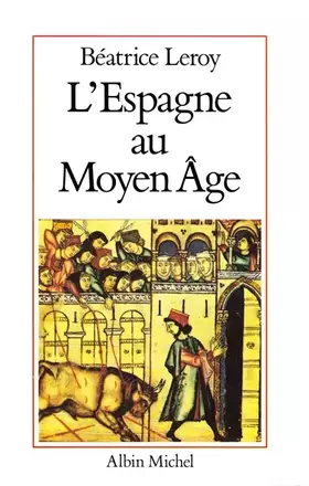 Couverture du produit · L'Espagne au Moyen Age